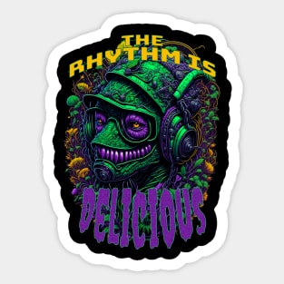 DELICIOUS MONSTER TECHNO RAVE Sticker